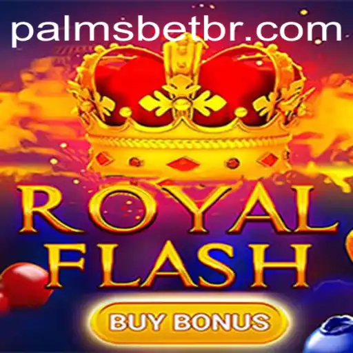 Discover the Thrills of RoyalFlashBuyBonus at PalmsBet